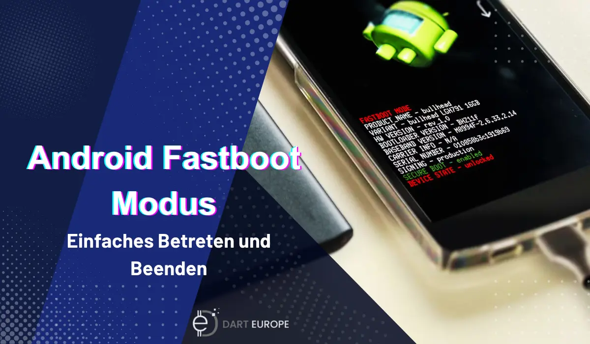 Android Fastboot Modus- Einfaches Betreten und Beenden