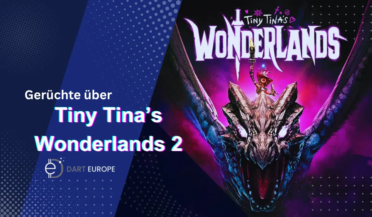 Gerüchte über Tiny Tina’s Wonderlands 2