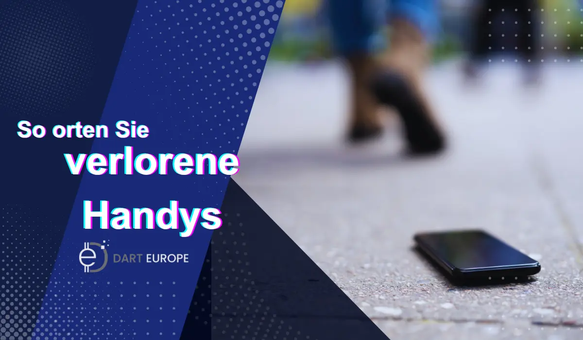 So orten Sie verlorene Handys