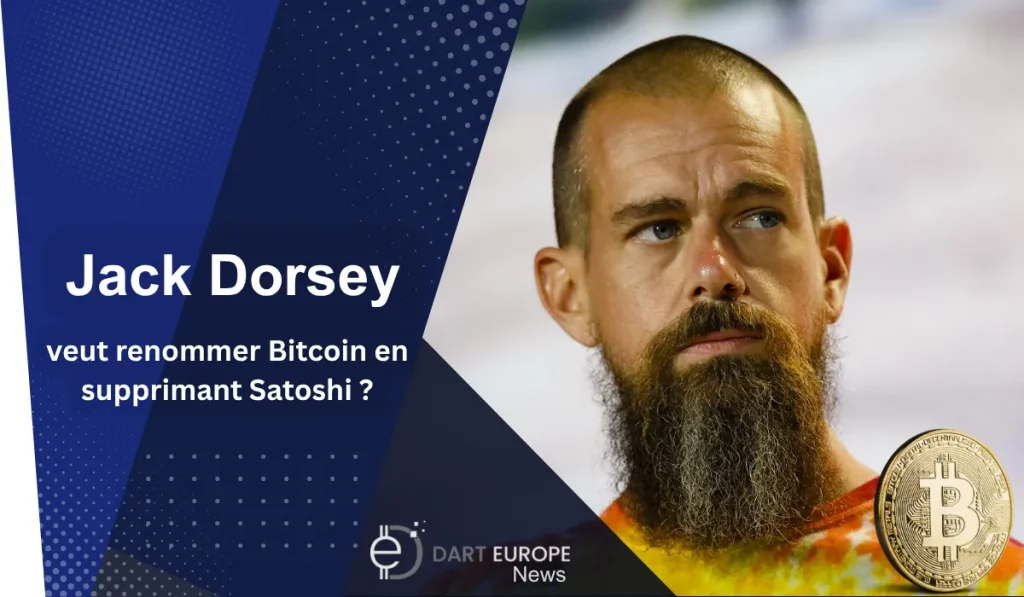 Jack Dorsey veut renommer Bitcoin en supprimant Satoshi