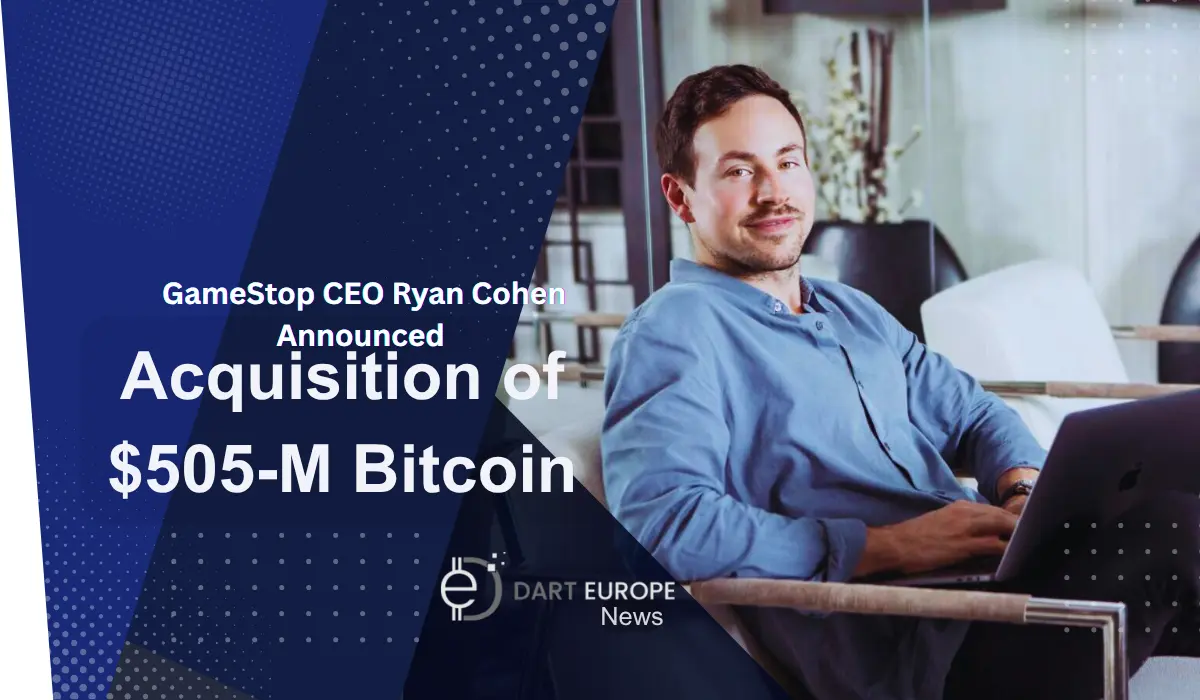 GameStop CEO Ryan Cohen announced $505 M Bitcoin