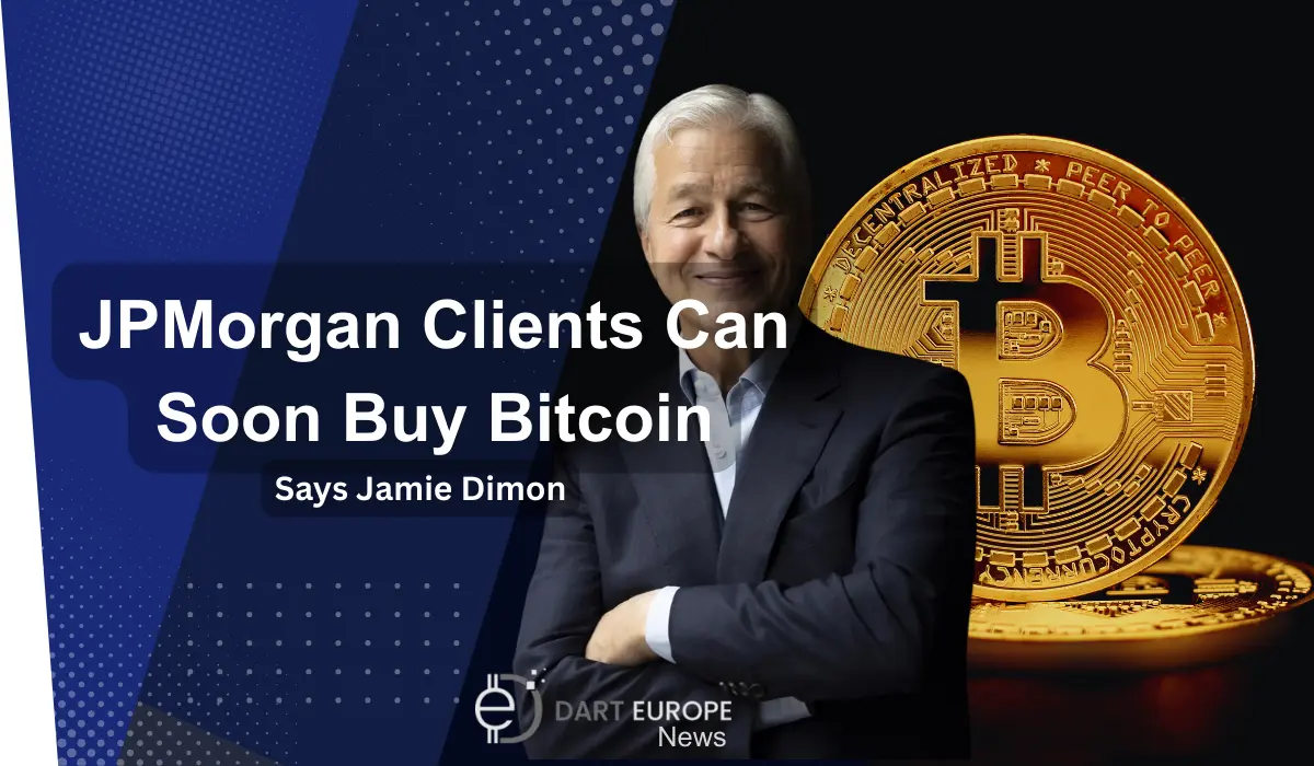 JPMorgan Clients Can Soon Buy Bitcoin Says Jamie Dimon