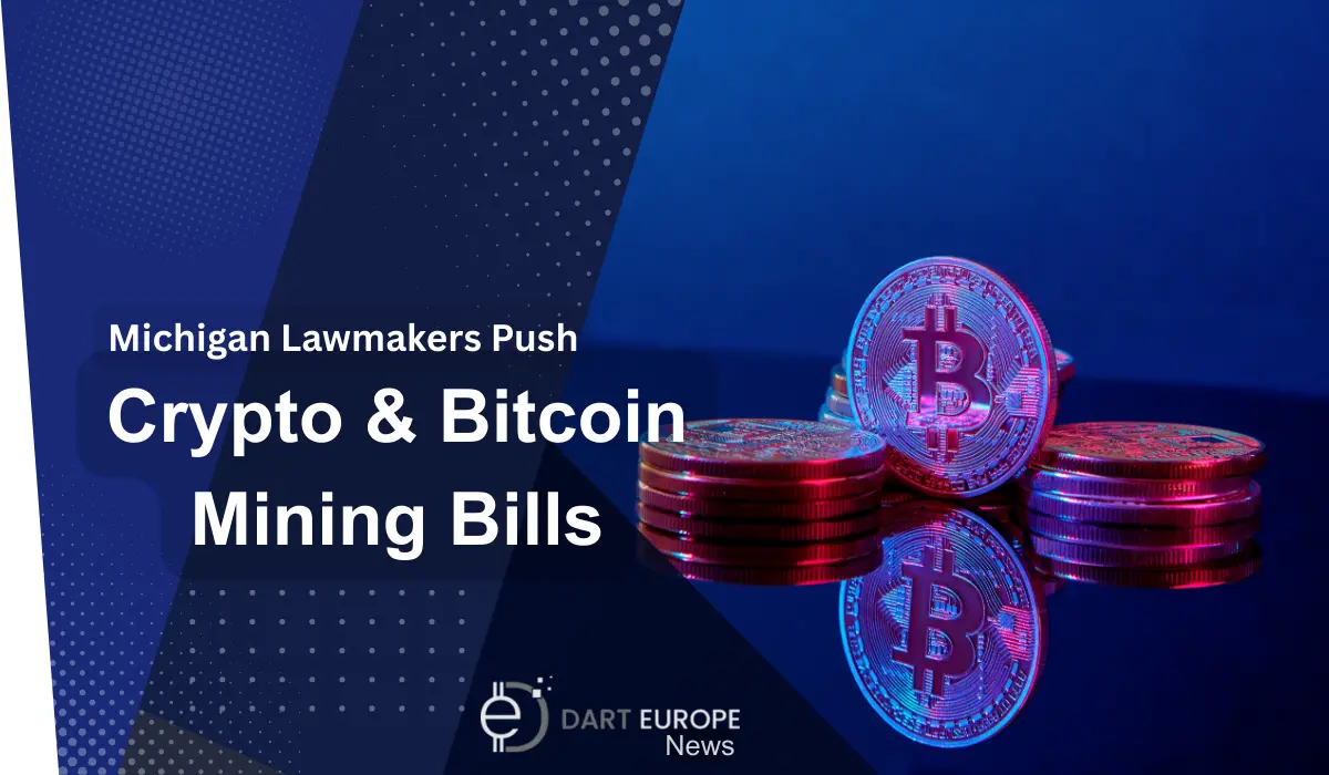 Michigan Lawmakers Push Crypto & Bitcoin Mining Bills
