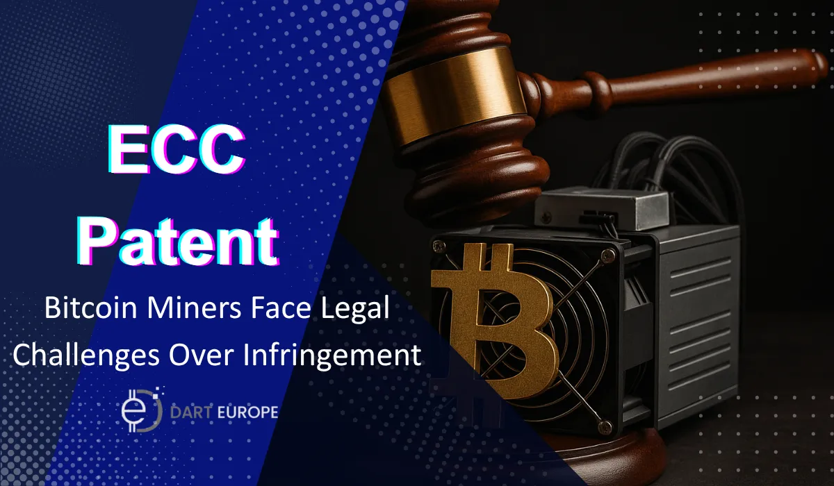 Bitcoin Miners Face Legal Challenge Over ECC Patent Infringement