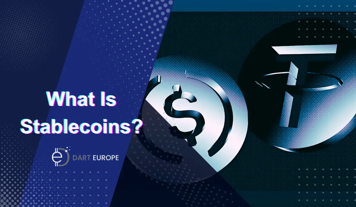 What Is Stablecoins